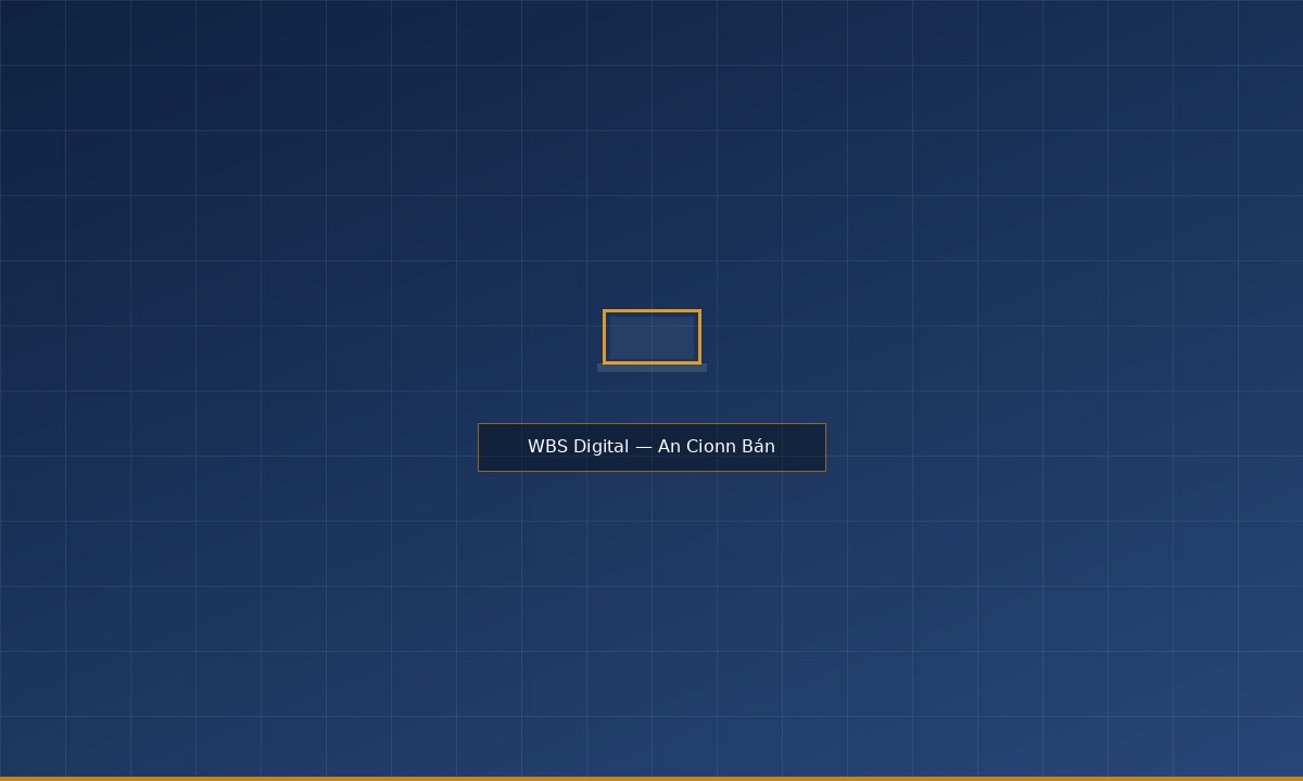 WBS Digital, An Cionn Bán